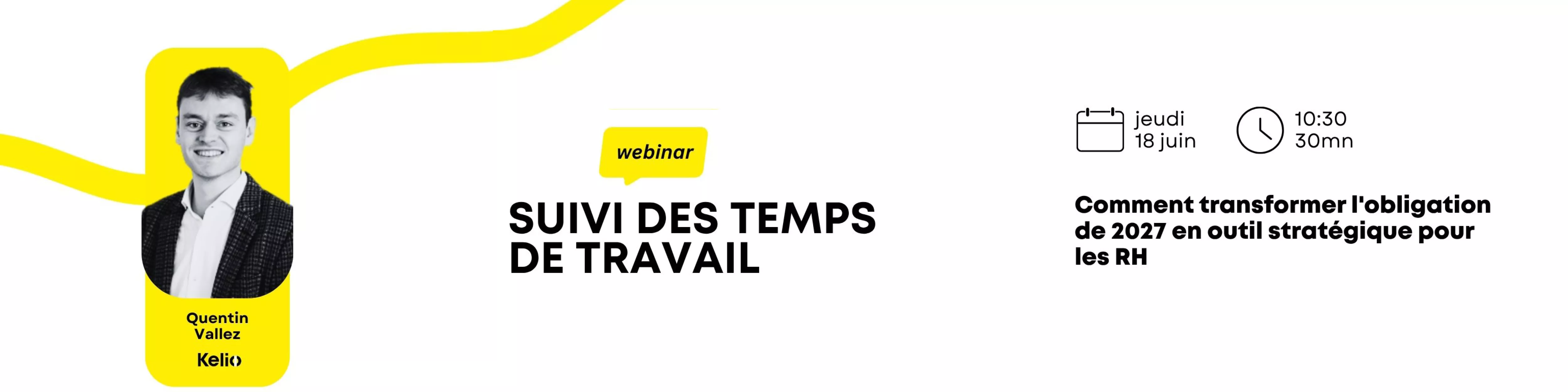 Webinar Kelio suivi des temps de travail